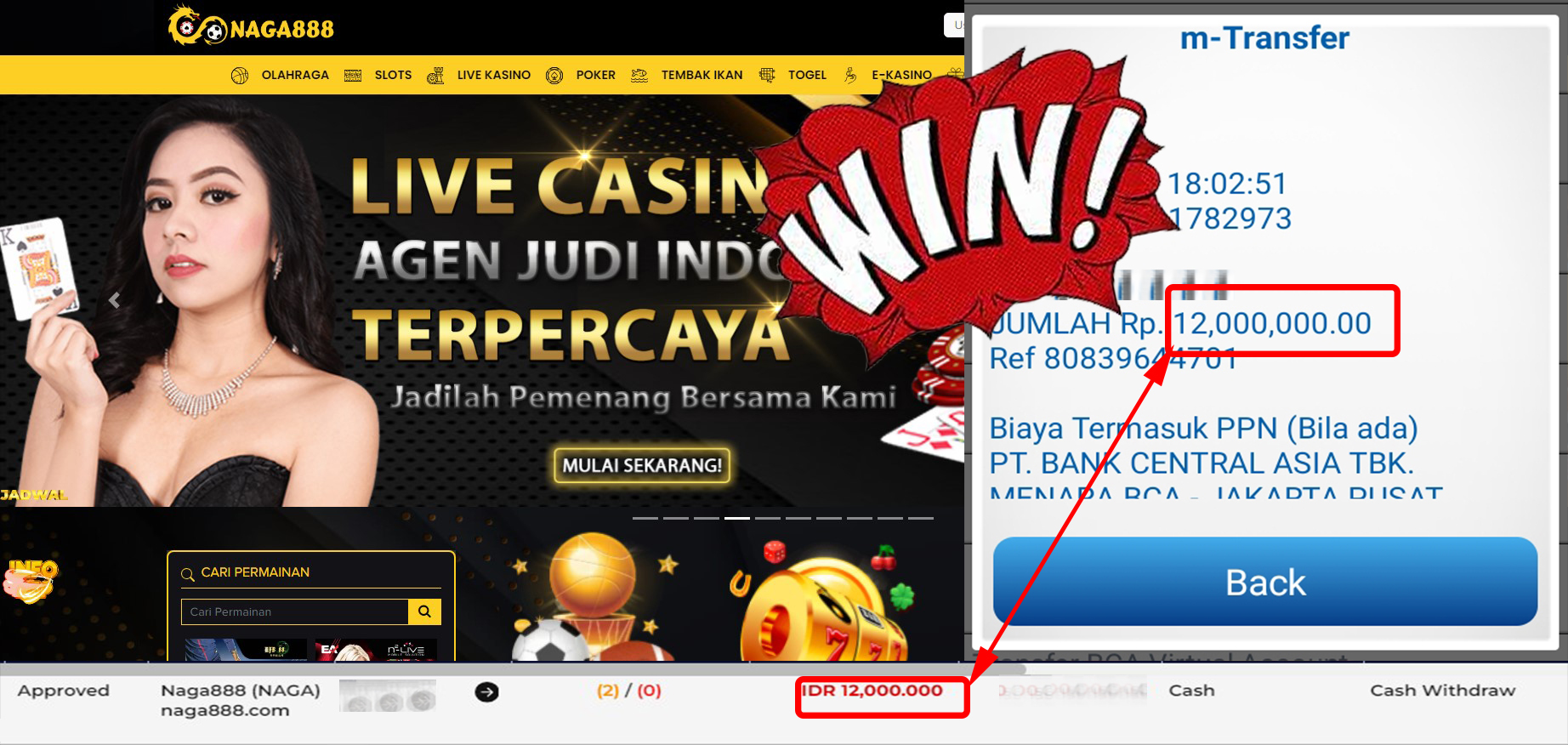 Bukti Kemenangan WD IDR 12.000.000 | Naga888