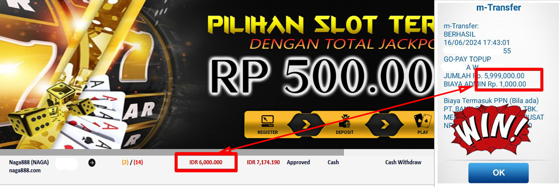 Bukti Kemenangan WD IDR 6.000.000 | Naga888