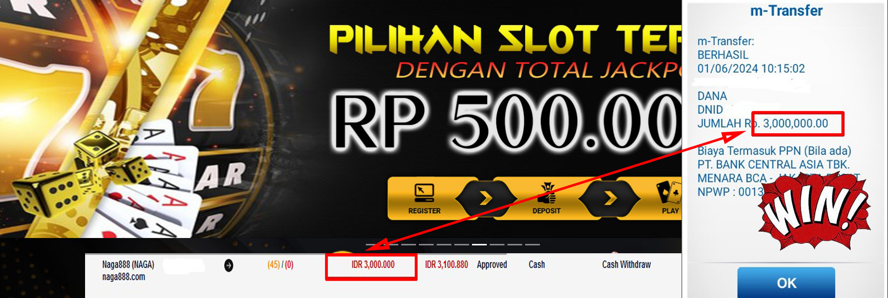 Bukti Kemenangan WD IDR 3.000.000 | Naga888