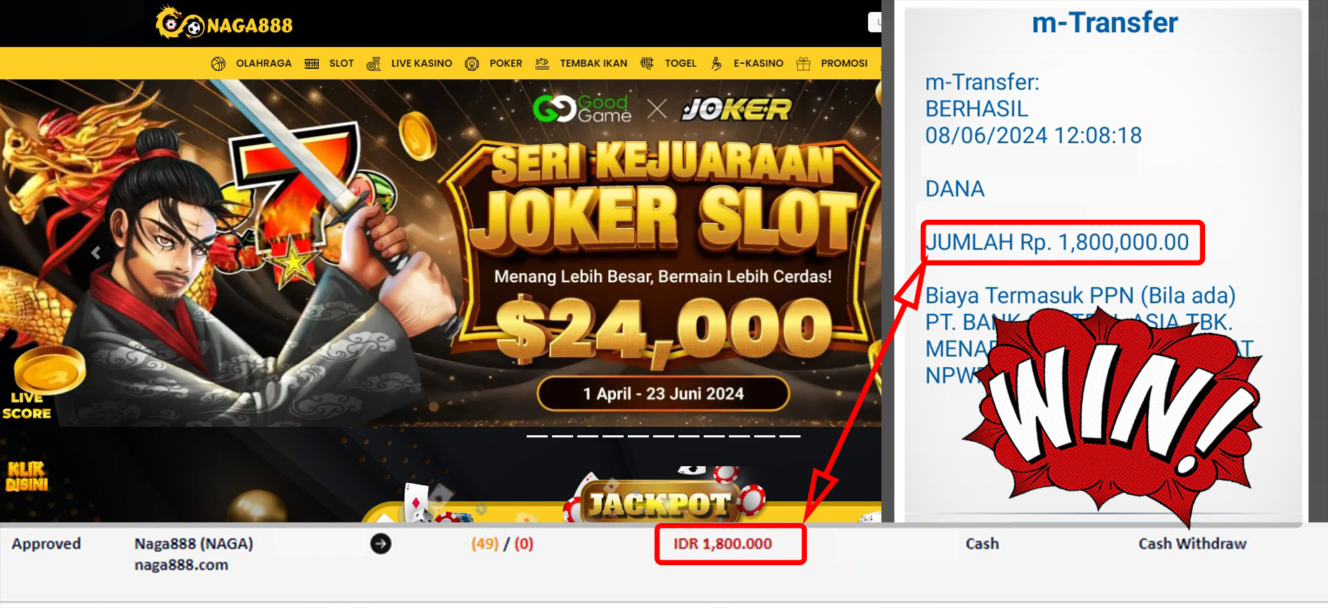Bukti Kemenangan WD IDR 1.800.000 | Naga888