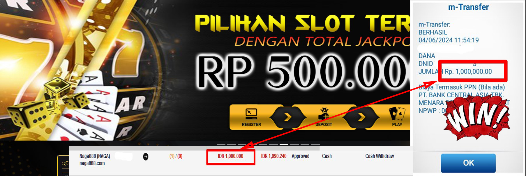 Bukti Kemenangan WD IDR 1.000.000 | Naga888