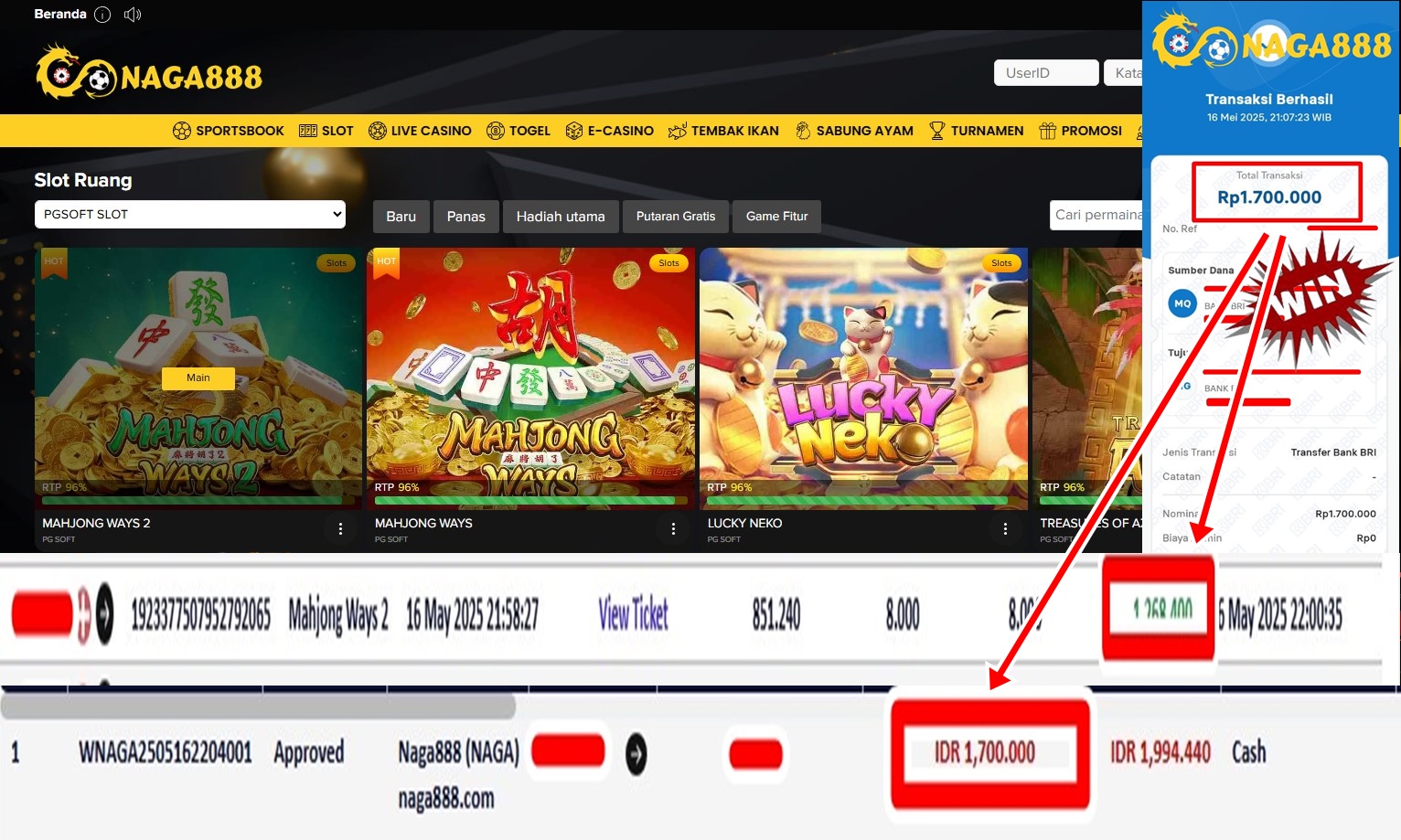 Bukti Kemenangan WD IDR 1.700.000,- | Naga888